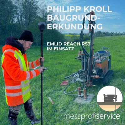 Kundenprofi Philipp Kroll Baugrunderkundung messprofiservice
