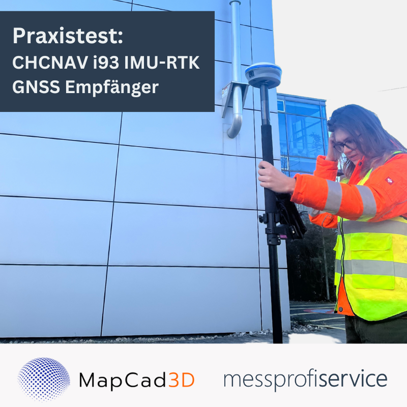 Beitrag GNSS-Rover CHCNAV i93 messprofiservice und MapCad3D