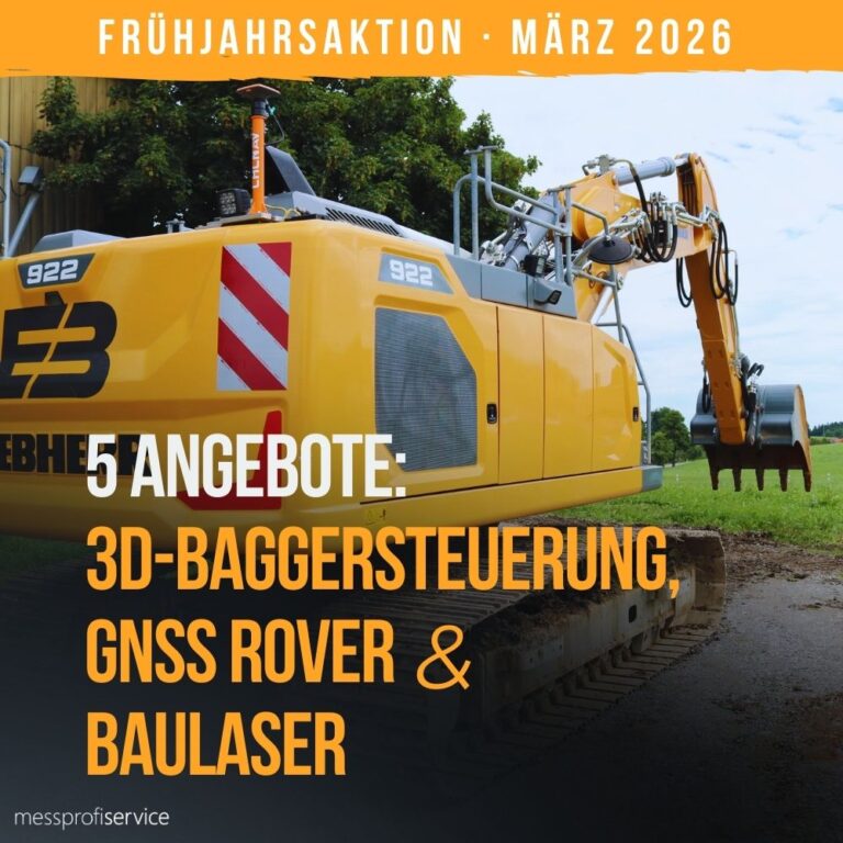 Frühjahrsaktion März 2026 – 3D-Baggersteuerung, GNSS Rover & Baulaser Angebote bei messprofiservice und bis zu 6498 € sparen.